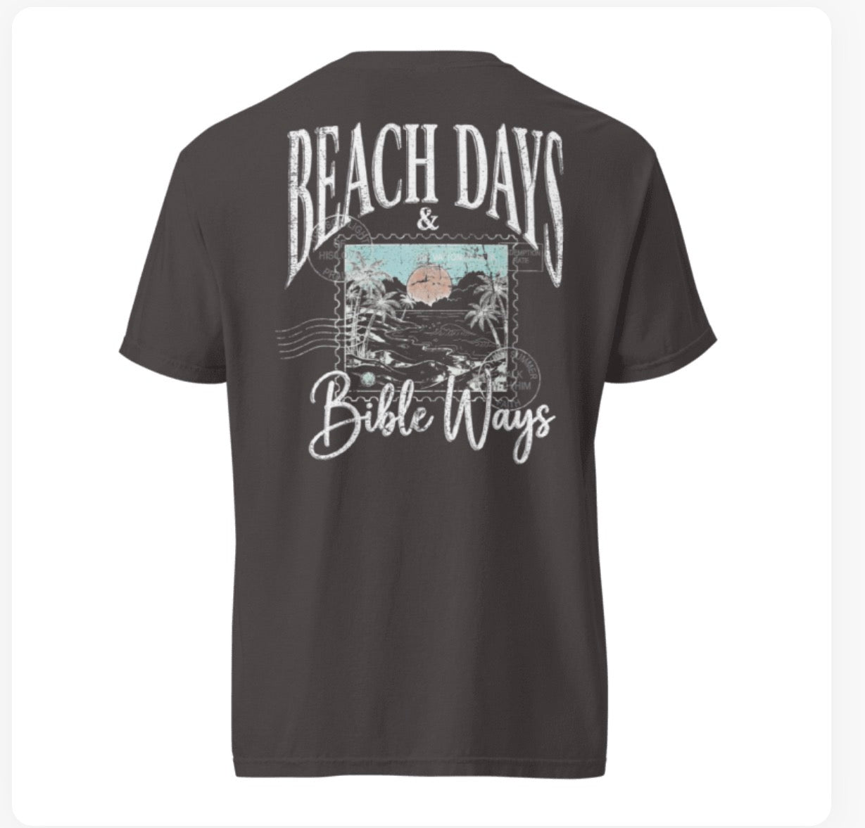 Beach Days & Bible Ways Tee