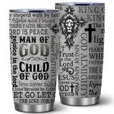 Two views of a faith-inspired stainless steel tumbler showing a wraparound design with a lion, a cross, and various religious phrases including 'Man of God,' 'Child of God,' and 'King of Kings